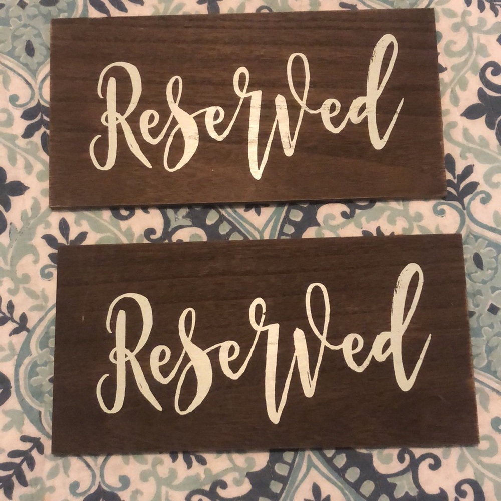 WEDDING SIGNS: reserved